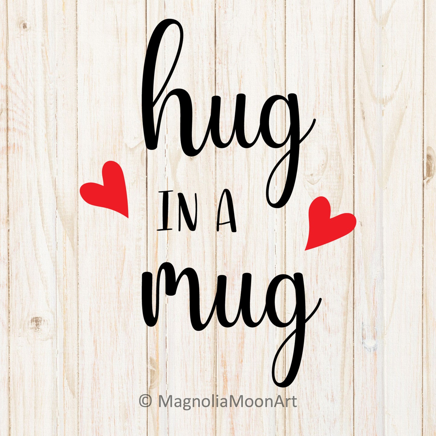 Hug in a Mug SVG